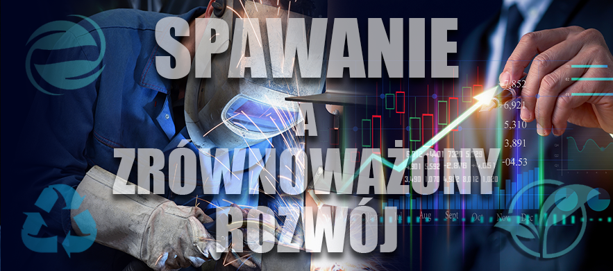 Spawanie a zrównoważony rozwój